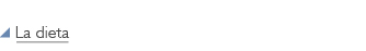 La dieta, Diet